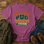 Pug Text-only typographic lockup reading 'Slow And Steady Pug Hiking Team' t-shirt design