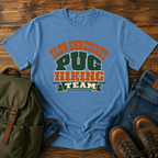 Pug Text-only typographic lockup reading 'Slow And Steady Pug Hiking Team' t-shirt design