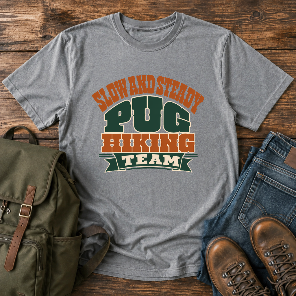 Pug Text-only typographic lockup reading 'Slow And Steady Pug Hiking Team' t-shirt design
