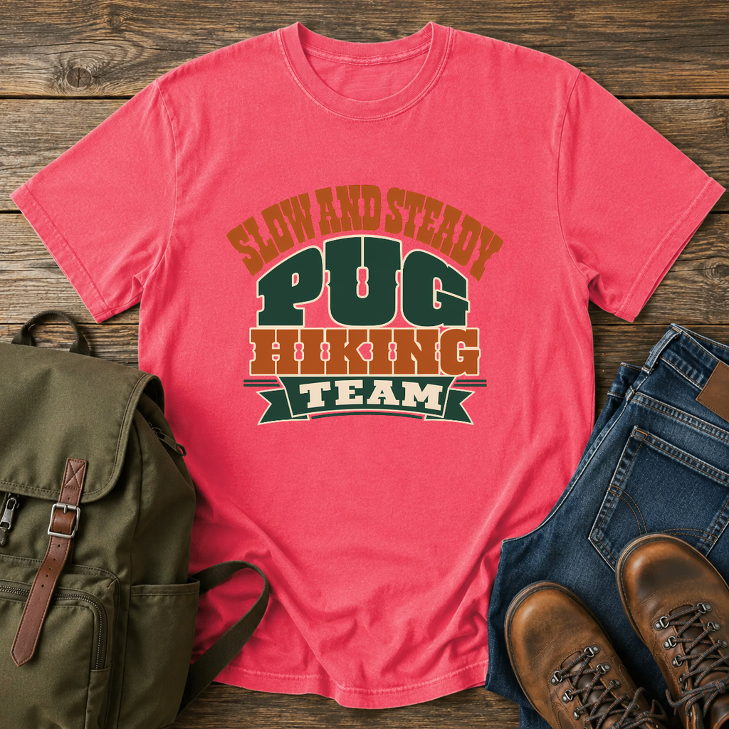 Pug Text-only typographic lockup reading 'Slow And Steady Pug Hiking Team' t-shirt design