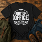 Dog Out Of Office trail typography t-shirt design