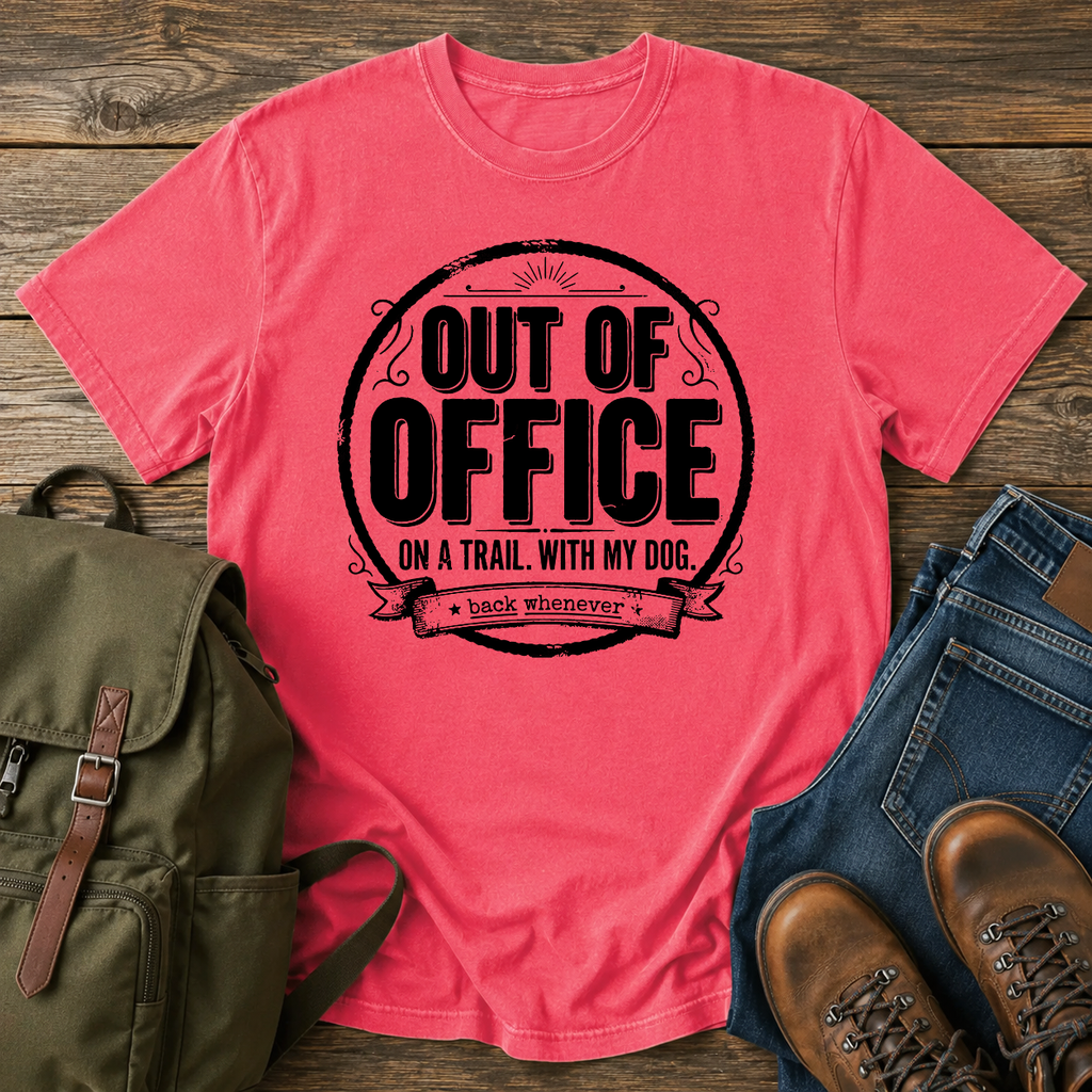 Dog Out Of Office trail typography t-shirt design