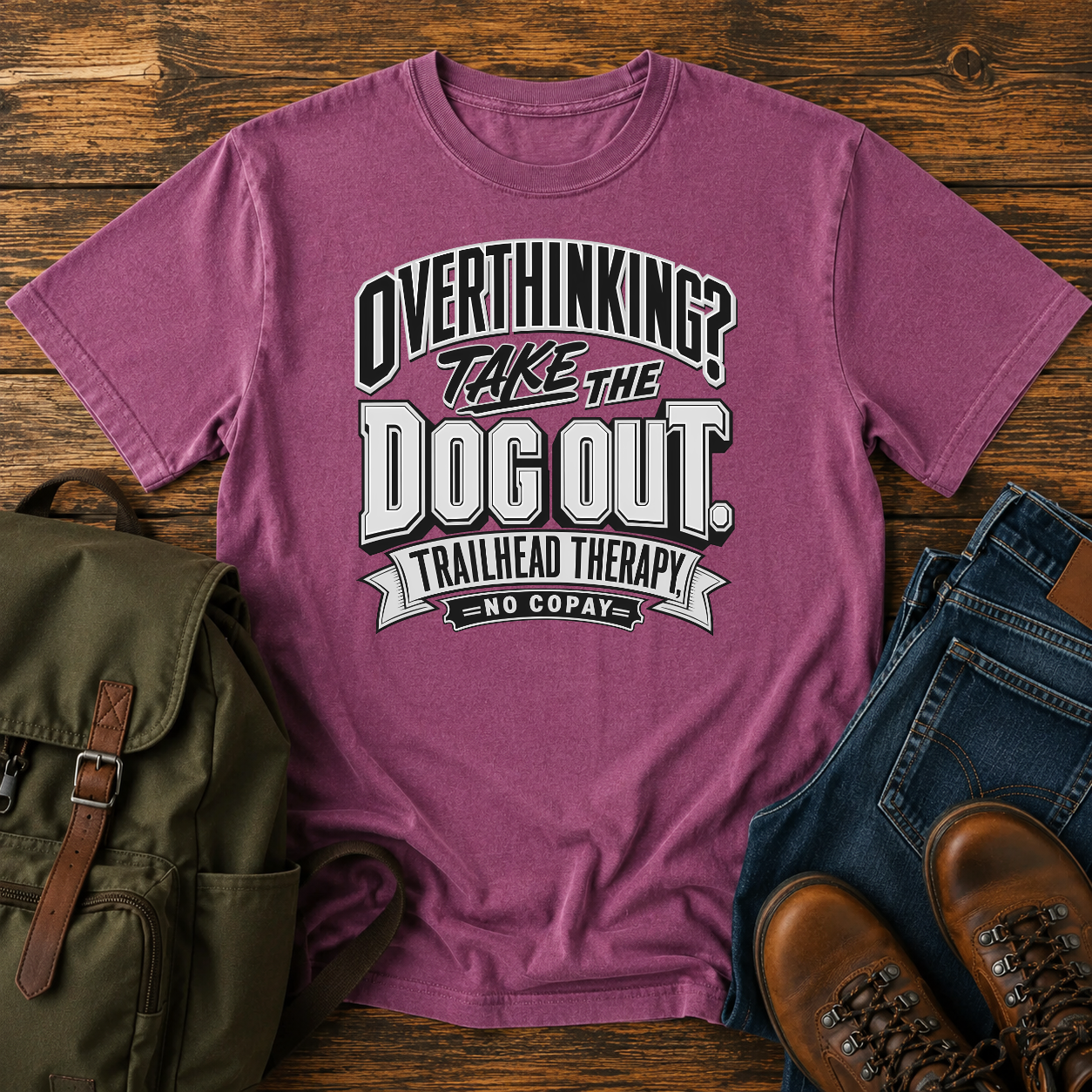 Dog Typographic lockup: OVERTHINKING? set as a bold condensed top line, TAKE THE t-shirt design