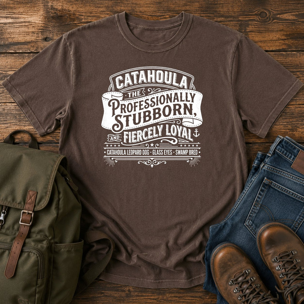 Catahoula Professionally Stubborn t-shirt design with western kennel badge lettering