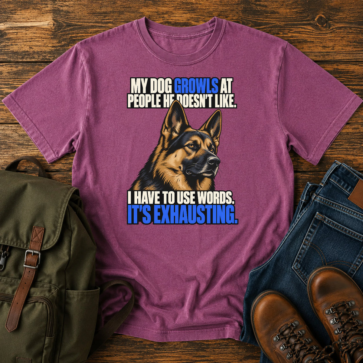 German Shepherd growling joke with bold blue retro typography on a t-shirt design