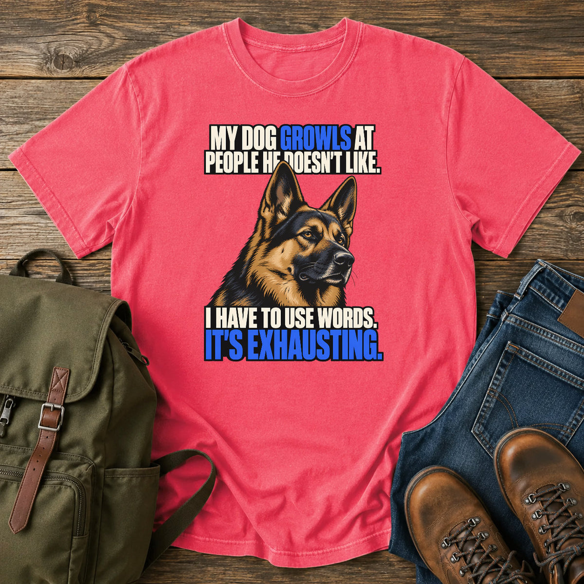German Shepherd growling joke with bold blue retro typography on a t-shirt design