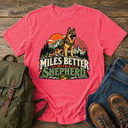 German Shepherd Miles Better slogan with outdoor dog portrait on a t-shirt design
