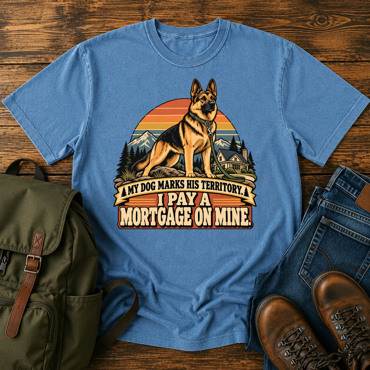 German Shepherd mortgage territory joke with mountain homestead scene on a t-shirt design