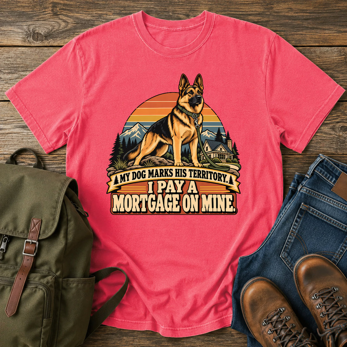 German Shepherd mortgage territory joke with mountain homestead scene on a t-shirt design