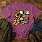 German Shepherd under control t-shirt design — reclining dog with cheeky owner promise slogan
