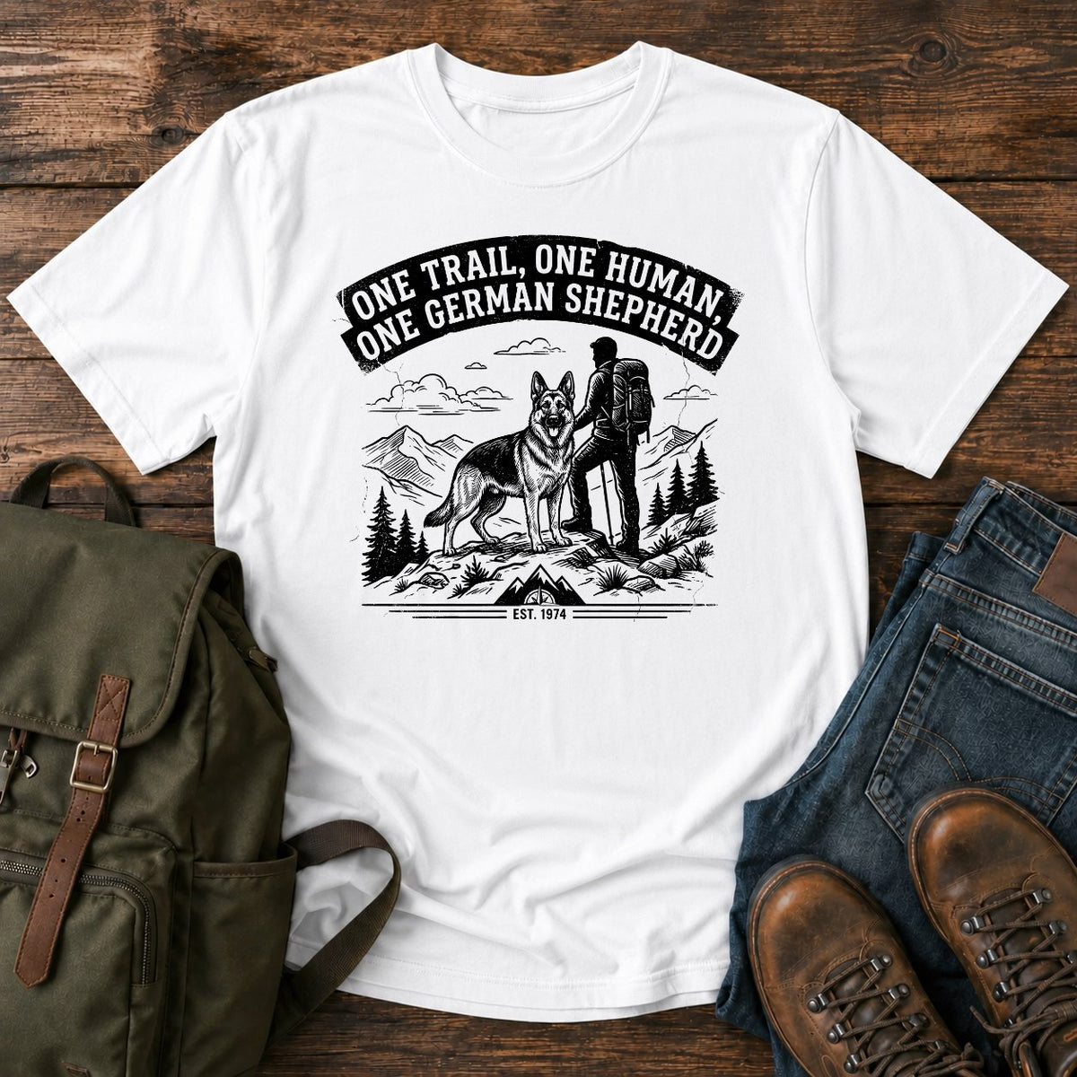 German Shepherd one trail one human slogan t-shirt design — "One Trail, One Human, One German Shepherd"