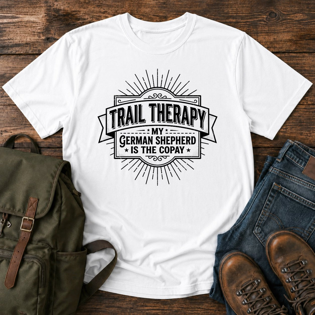 German Shepherd typography t-shirt design — trail therapy typography, "Trail Therapy: My German Shepherd Is The Copay"